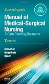 Manual of Medical-Surgical Nursing: A Care Planning Resource, 7e (Manual of Medical Surgical Nursing Care)