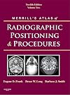 Merrill's Atlas of Radiographic Positioning and Procedures: Volume 2