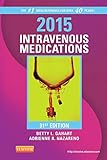 2015 Intravenous Medications A Handbook For Nurses And Health Professionals