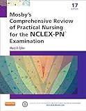 Mosbys Comprehensive Review Of Practical Nursing For The Nclexpn Exam