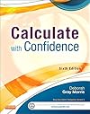Calculate with Confidence (Morris, Calculate with Confidence)