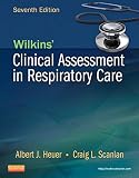 Wilkins Clinical Assessment In Respiratory Care