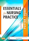 Essentials for Nursing Practice (Basic Nursing Essentials for Practice)