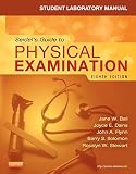 Student Laboratory Manual For Seidels Guide To Physical Examination