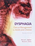 Dysphagia Clinical Management In Adults And Children