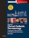 Hurwitz Clinical Pediatric Dermatology: A Textbook of Skin Disorders of Childhood and Adolescence
