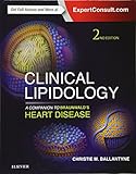 Clinical Lipidology: A Companion to Braunwald's Heart Disease