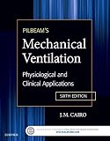 Pilbeams Mechanical Ventilation Physiological And Clinical Applications