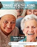 Ebersole Hess Toward Healthy Aging Human Needs And Nursing Response