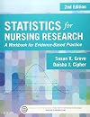 Statistics for Nursing Research: A Workbook for Evidence-Based Practice