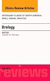 Urology An Issue Of Veterinary Clinics Of North America Small Animal Practice Volume 454 The Clinics Veterinary Medicine Volume 454