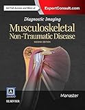 Diagnostic Imaging Musculoskeletal Nontraumatic Disease