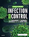 Infection Control and Management of Hazardous Materials for the Dental Team, 6e