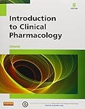 Introduction To Clinical Pharmacology Text And Study Guide Package