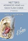Netters Advanced Head And Neck Flash Cards Netter Basic Science