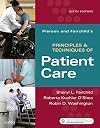 Pierson and Fairchild's Principles & Techniques of Patient Care, 6th Edition