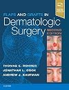 Flaps and grafts in dermatologic surgery