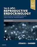 Yen Jaffes Reproductive Endocrinology Physiology Pathophysiology And Clinical Management
