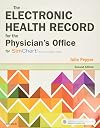 The Electronic Health Record for the Physician’s Office: For Simchart for the Medical Office