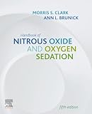 Handbook Of Nitrous Oxide And Oxygen Sedation
