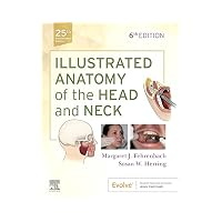 Illustrated Anatomy of the Head and Neck - With Access