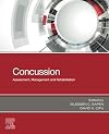Concussion : assessment, management and rehabilitation