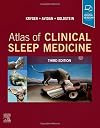 Atlas of Clinical Sleep Medicine, 3rd Edition