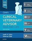 Cotes Clinical Veterinary Advisor Dogs And Cats