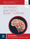 Intrinsic and skull base tumors: :