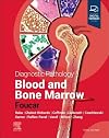 Diagnostic Pathology: Blood and Bone Marrow