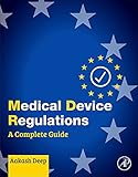 MEDICAL DEVICE REGULATIONS