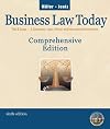 Business Law Today: Text & Cases-Legal, Ethical, Regulatory, and International Environment
