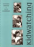 Kidwatching Documenting Childrens Literacy Development