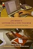Letters To A New Teacher A Monthbymonth Guide To The Year Ahead