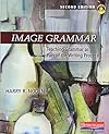 Image Grammar, Second Edition: Teaching Grammar as Part of the Writing Process