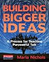 Building Bigger Ideas: A Process for Teaching Purposeful Talk