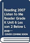Reading 2007 Listen to Me Reader, Grade K, Unit 6, Lesson 2, Below Level: Hopscotch