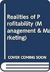 Realities of profitability: an analysis of managerial action