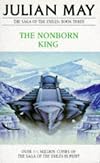 The Nonborn King