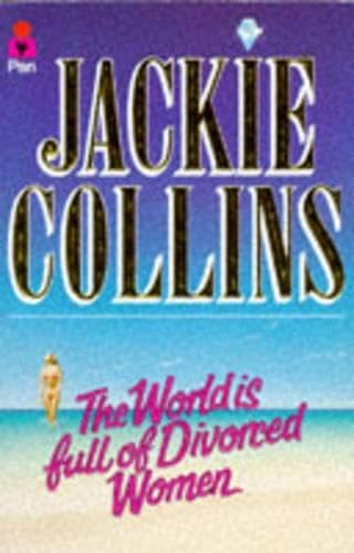 The World Is Full Of Divorced Women book cover