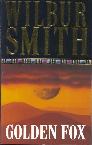 Golden Fox (By: Wilbur Smith) cover