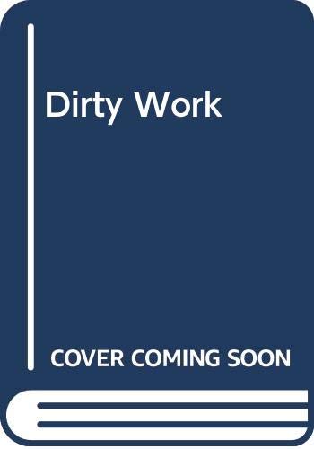 Cover of Dirty Work