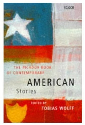 The Picador Book Of Contemporary American Stories book cover