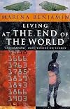 Living at the End of the World