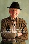 A Merry Dance Around the World: The Best of Eric Newby