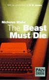 The Beast Must Die