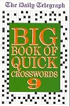 The "Daily Telegraph" Big Book of Quick Crosswords: Bk.10 (Crossword)