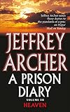 A Prison Diary Volume Iii Heaven