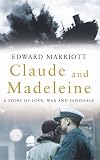 Claude and Madeleine: A True Story