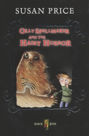 Olly Spellmaker and the Hairy Horror